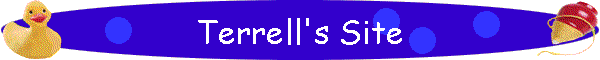 Terrell's Site