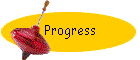 Progress